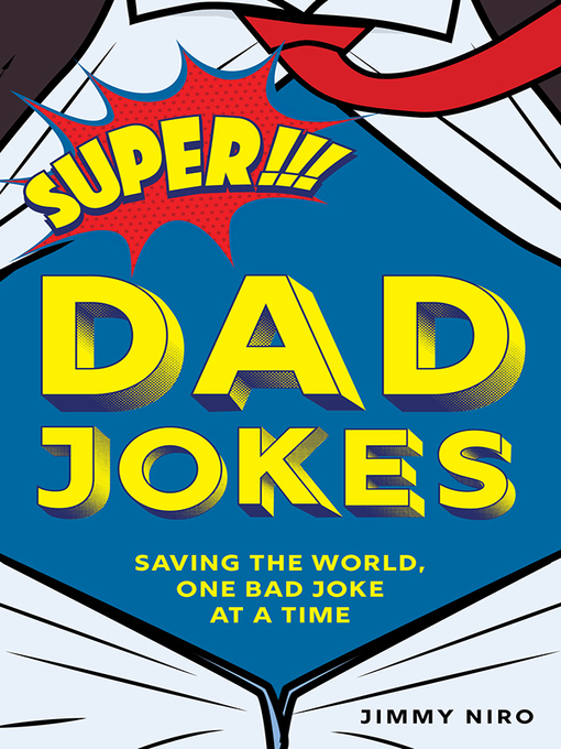 Title details for Super Dad Jokes by Jimmy Niro - Available